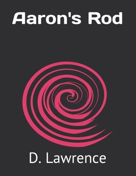 Aaron's Rod