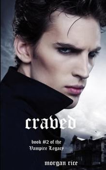 Paperback CRAVED (BOOK #10 IN THE VAMPIRE JOURNALS) Book
