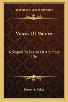 Paperback Voices Of Nature: A Sequel To Praise Of A Simple Life Book