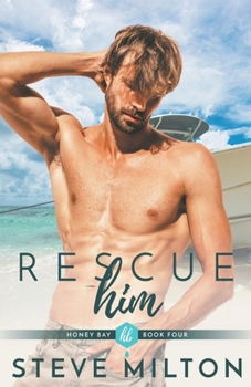 Paperback Rescue Him Book