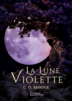 Paperback La Lune Violette - Tome I [French] Book