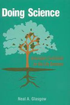 Hardcover Doing Science: Innovative Curriculum for the Life Sciences Book