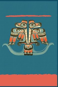 Paperback Thunderbird Haida Tribe Art Notebook Native American Journal: Lined 120 Pages 6 X 9 Book