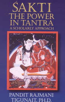 Paperback Sakti: The Power in Tantra Book