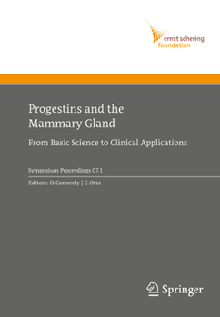 Paperback Progestins and the Mammary Gland: From Basic Science to Clinical Applications Book