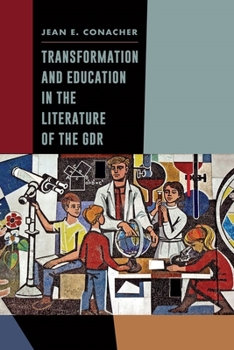 Hardcover Transformation and Education in the Literature of the Gdr Book