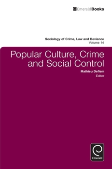 Hardcover Popular Culture, Crime and Social Control Book