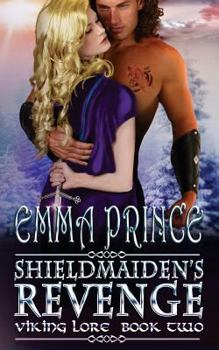 Paperback Shieldmaiden's Revenge: Viking Lore, Book 2 Book
