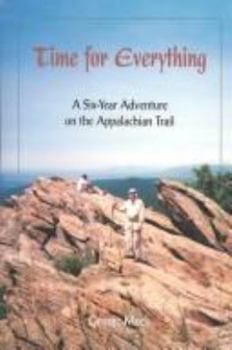 Paperback Time for Everything: A Six-Year Adventure on the Book