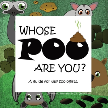 Paperback Whose POO are you? A guide for tiny zoologists. Book
