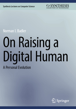 Paperback On Raising a Digital Human: A Personal Evolution Book