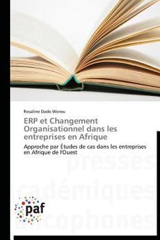 Paperback Erp Et Changement Organisationnel Dans Les Entreprises En Afrique [French] Book