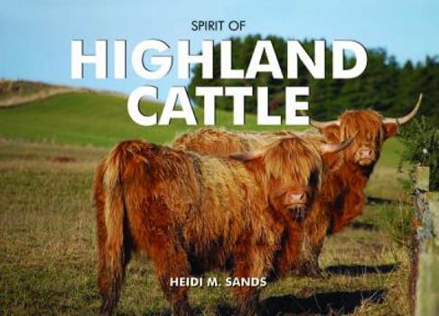 Hardcover Spirit of Highland Cattle Book