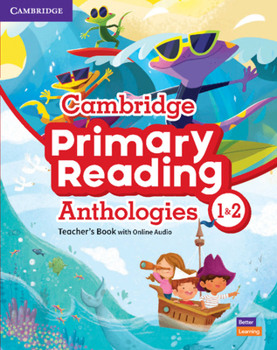Paperback Cambridge Primary Reading Anthologies Levels 1-2 Teacher's Book with Online Audio Book