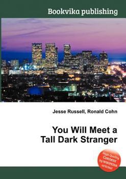 Paperback You Will Meet a Tall Dark Stranger Book