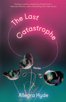 Paperback The Last Catastrophe: Stories Book