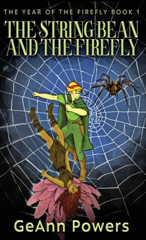 Hardcover The String Bean And The Firefly Book