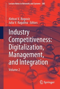 Paperback Industry Competitiveness: Digitalization, Management, and Integration: Volume 2 Book
