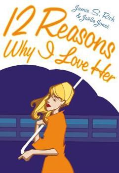 Paperback 12 Reasons Why I Love Her Book