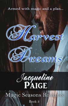 Harvest Dreams - Book #3 of the Magic Seasons