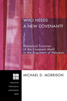 Paperback Who Needs a New Covenant? Book