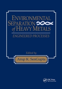 Paperback Environmental Separation of Heavy Metals Book