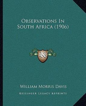 Paperback Observations In South Africa (1906) Book