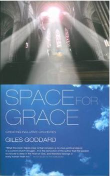 Paperback Space for Grace: Creating Inclusive Churches Book