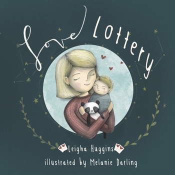 Paperback Love Lottery: Our Little Welcomed Wish Come True Book