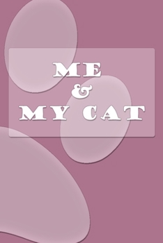 Me & My Cat