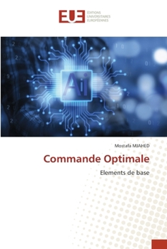 Commande Optimale (French Edition)