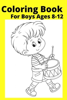 Paperback Coloring Book For Boys Ages 8-12 [Large Print] Book