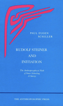 Paperback Rudolf Steiner and Initiation Book