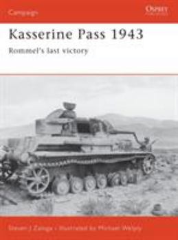 Paperback Kasserine Pass 1943: Rommel's Last Victory Book