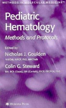 Hardcover Pediatric Hematology: Methods and Protocols Book
