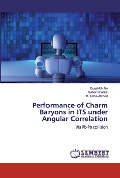Paperback Performance of Charm Baryons in ITS under Angular Correlation Book