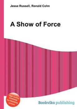 Paperback A Show of Force Book