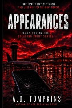 Appearances (The Breaking Point Series)
