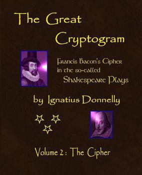 Paperback The Great Cryptogram Volume Two: The Cipher Book