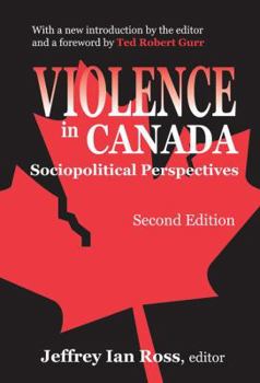 Hardcover Violence in Canada: Sociopolitical Perspectives Book