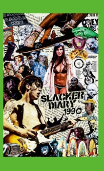 Paperback Slacker Diary 1990 Book