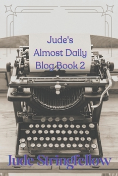 Paperback Jude's Almost Daily Blog Book 2 Book