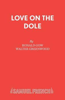 Paperback Love on the Dole Book