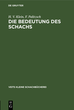 Hardcover Die Bedeutung Des Schachs [German] Book