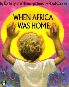 Paperback When Africa Was Home (Orchard Paperbacks) Book