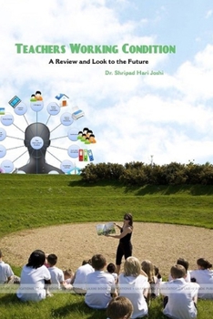 Paperback Teacher Working Conditions: A Review and Look to the Future Book