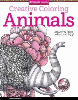 Paperback Creative Coloring Animals: Art Activity Pages to Relax and Enjoy! Book