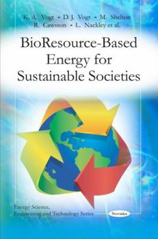 Paperback Bioresource-Based Energy for Sustainable Societies Book