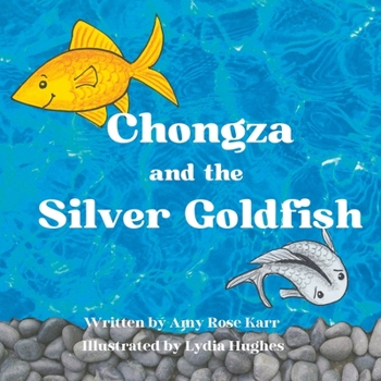 Paperback Chongza and the Silver Goldfish Book