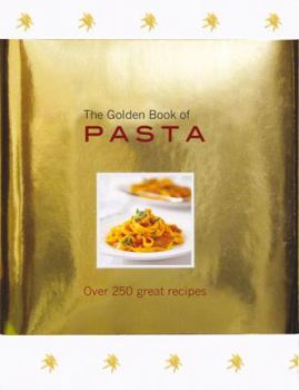 Hardcover The Golden Book of Pasta Book